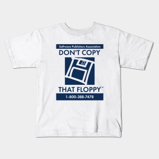 D-D-Do-Do-Don't Kids T-Shirt